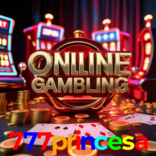 777princesa Aposta Esportivas e Cassino | Cashback semanal disponível